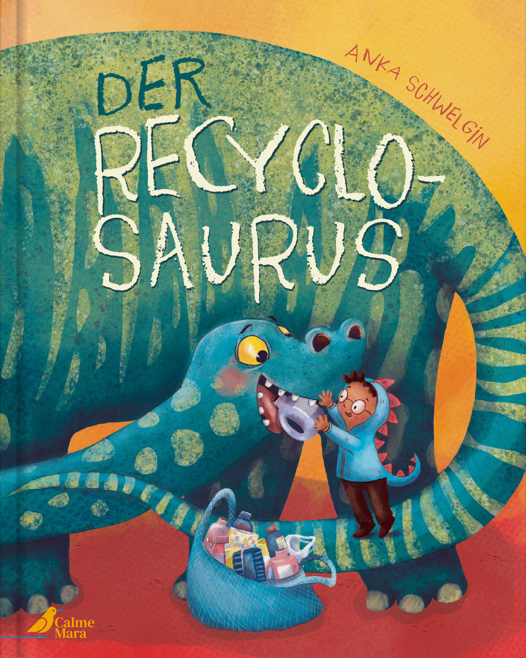 Der Recyclosaurus- Anka Schwelgin