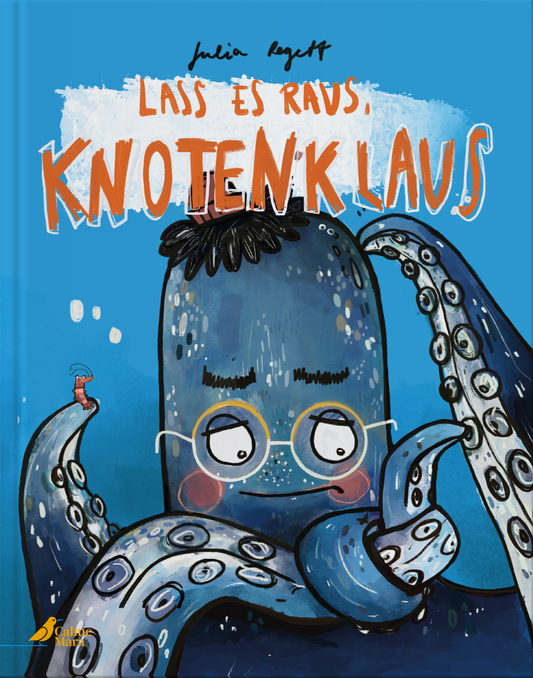 Lass es raus, Knotenklaus- Julia Regett