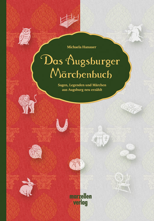 Das Augsburger Märchenbuch- Michaela Hanauer