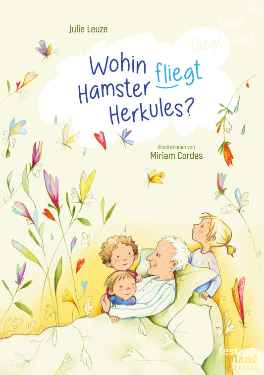Wohin fliegt Hamster Herkules- Julie Leuze